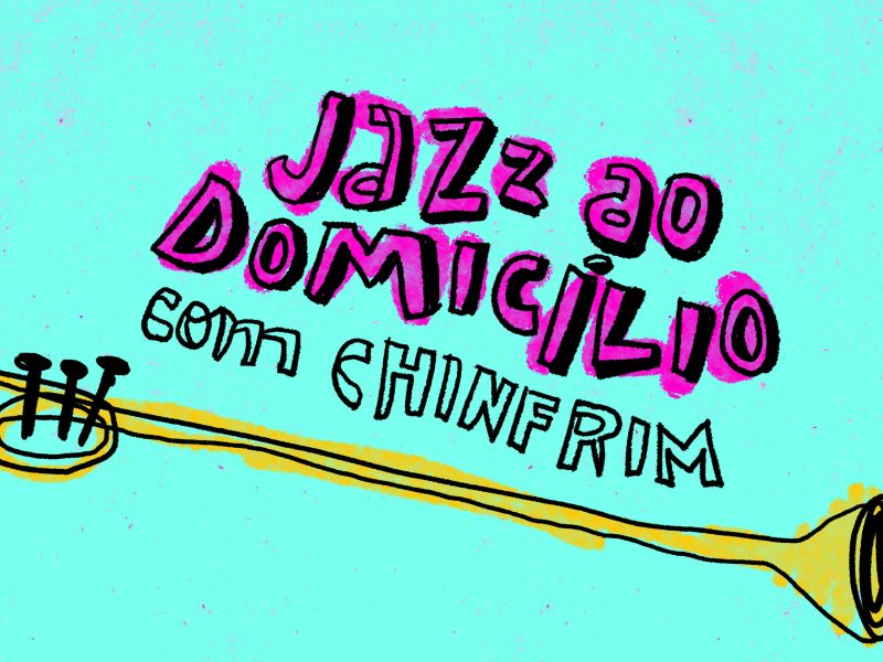 Jazz ao Domicílio — Chinfrim