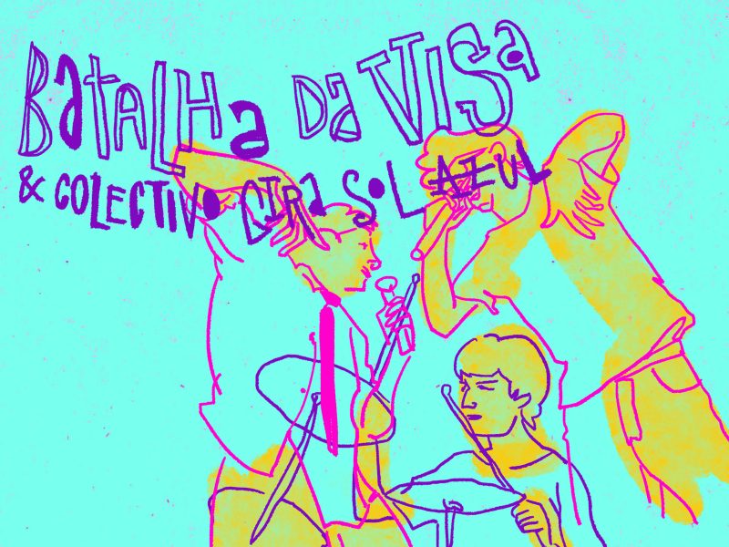 Batalha da Visa & Colectivo Gira Sol Azul